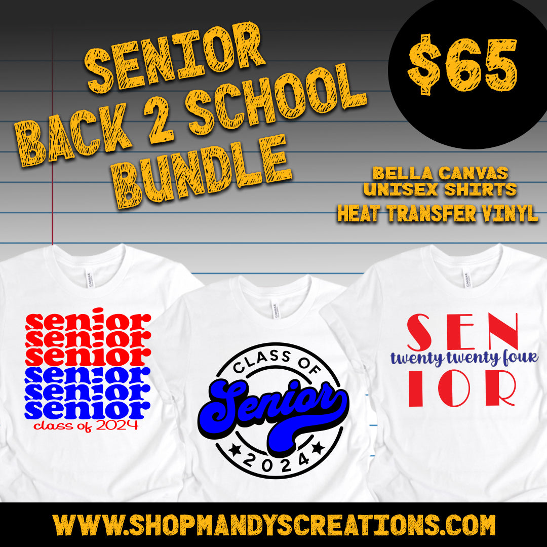 Senior Back to School Bundle - HTV