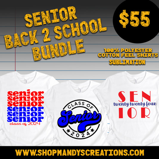 Senior Back to School Bundle - Sublimation